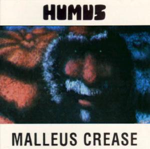 Humus - Malleus Crease CD (album) cover