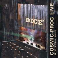 Dice Cosmic Prog Live At The Theatron - Munich album cover