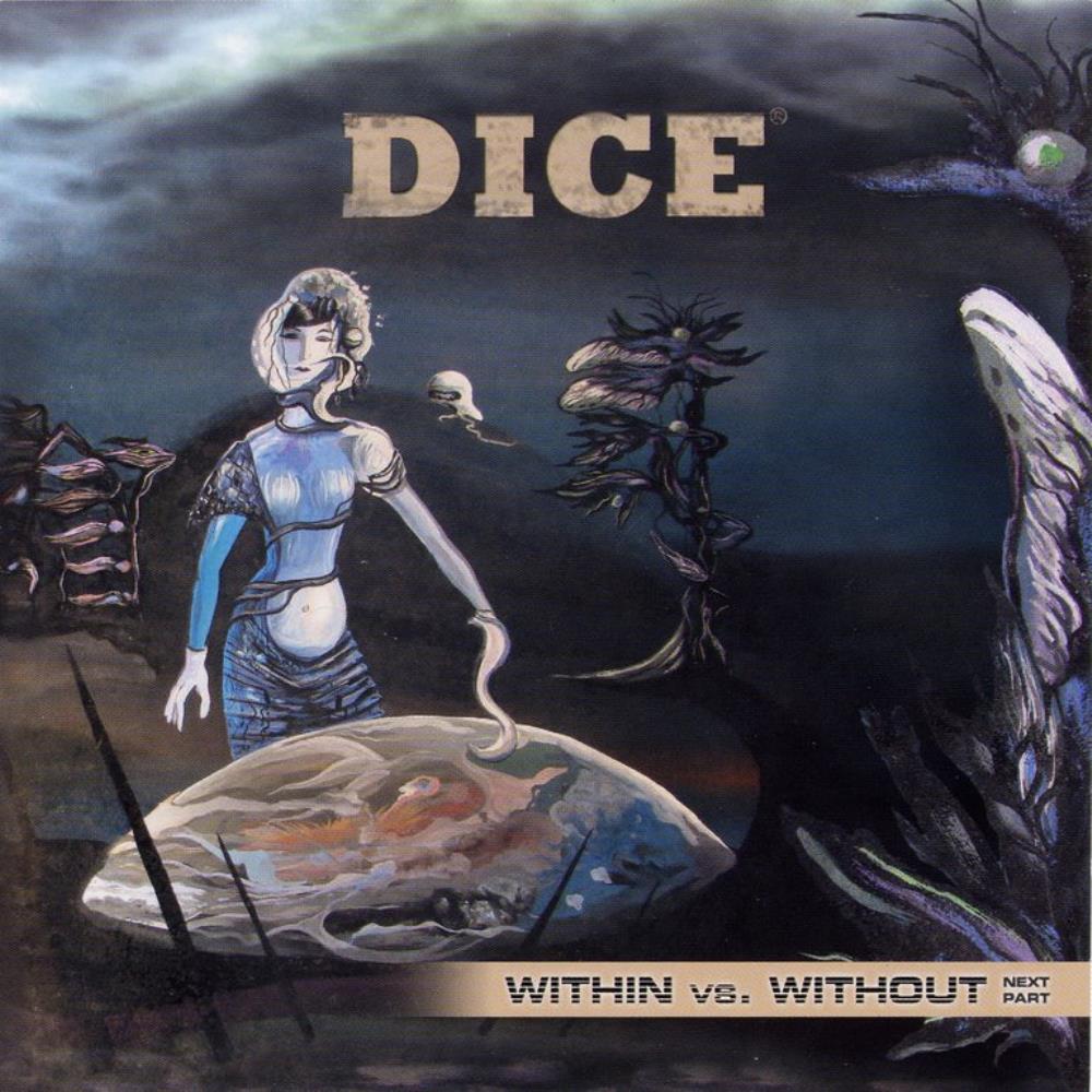Dice - Within Vs. Without - Next Part CD (album) cover