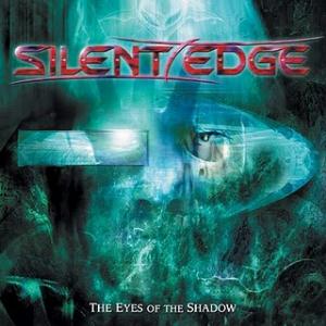 Silent Edge The Eyes of the Shadow album cover