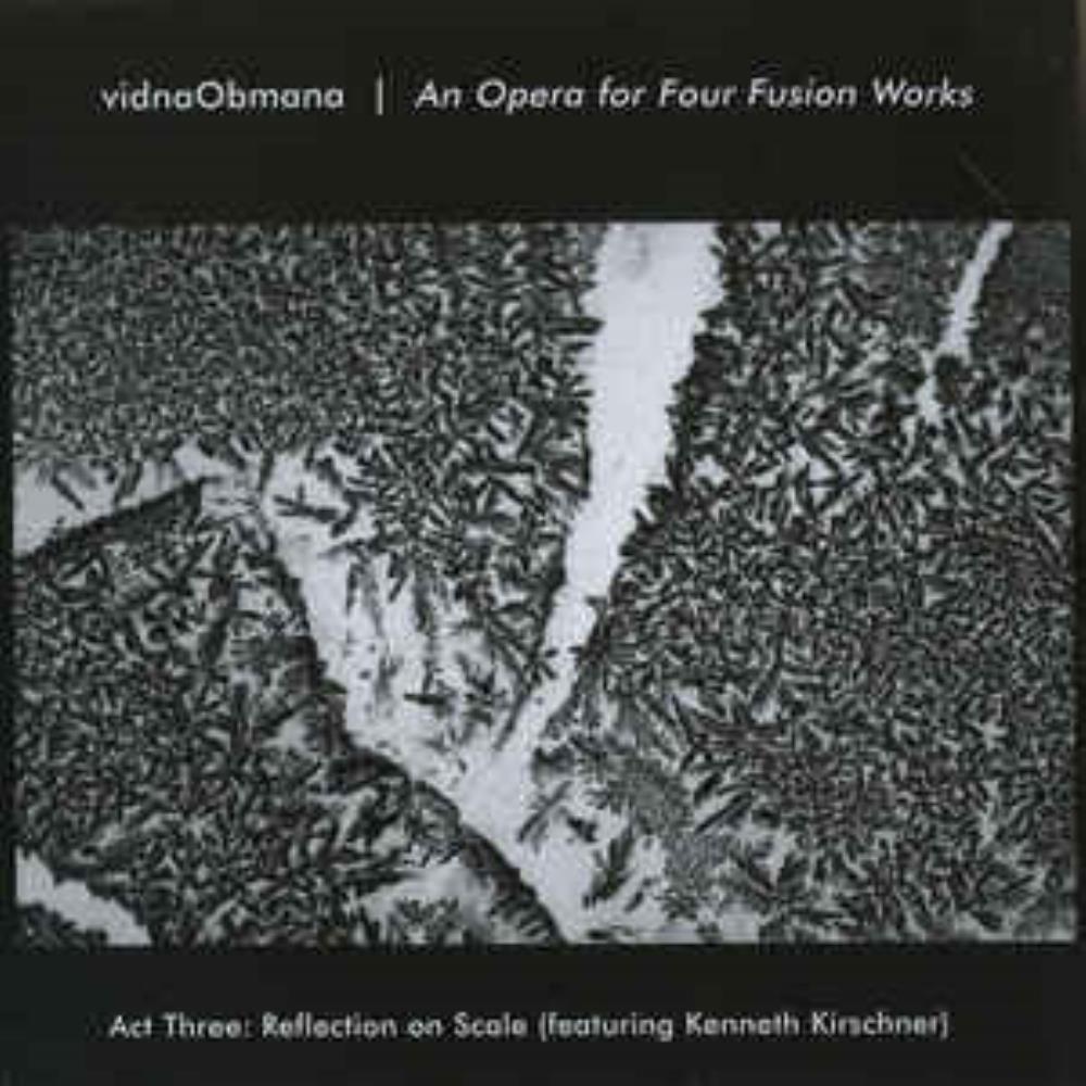 Vidna Obmana An Opera for Four Fusion Works - Act 3 album cover