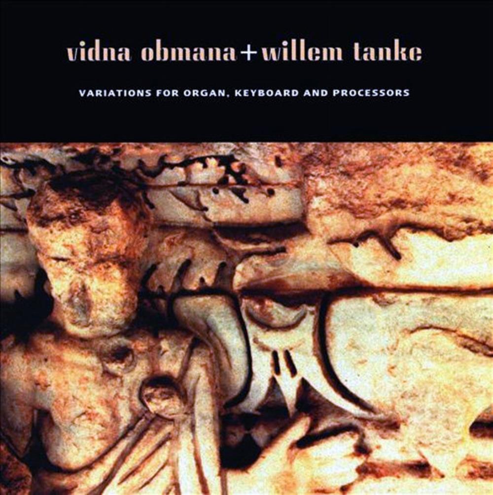 Vidna Obmana - Variations for Organ, Keyboard and Processors (with Willem Tanke) CD (album) cover