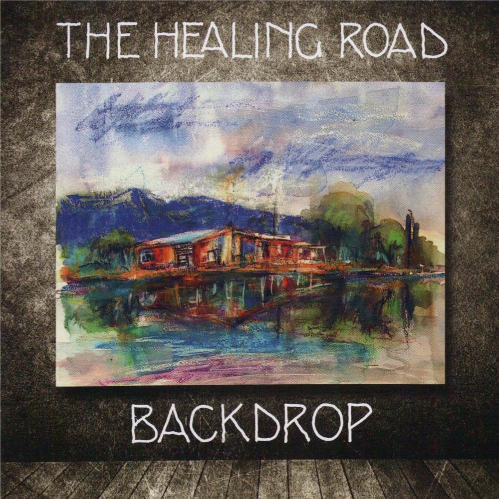The Healing Road Backdrop album cover
