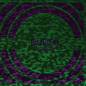 Galacticka Conspiracy album cover