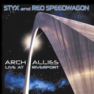 Styx - Arch Allies - Live At Riverport CD (album) cover