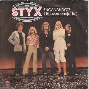 Styx - Enganandote (El Joven Enojado) CD (album) cover