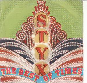 Styx The Best Of Times album cover