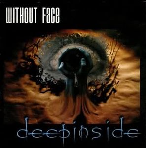 Without Face Deep Inside album cover