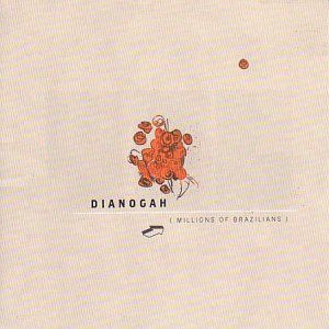 Dianogah Millions Of Brazillians album cover
