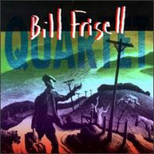 Bill Frisell Quartet album cover