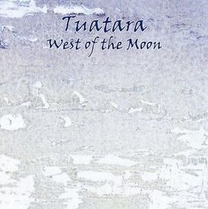 Tuatara - West of the Moon CD (album) cover