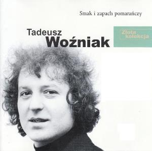Tadeusz Wozniak Smak i zapach pomarańczy album cover