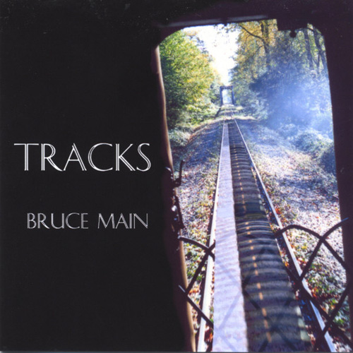 Bruce Main Tracks album cover
