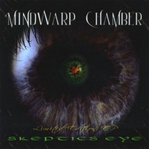 Mindwarp Chamber Skeptics Eye album cover