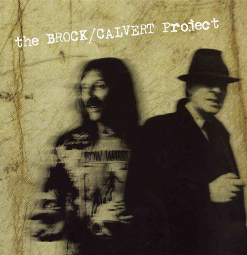 Dave Brock The Brock / Calvert Project album cover
