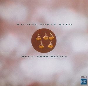 Magical Power Mako - Music From Heaven CD (album) cover