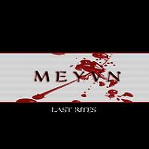 Meyvn Last Rites album cover