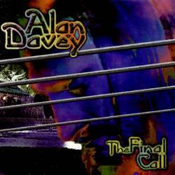 Alan DaveyThe Final Call album cover Alan Davey The Final Call album cover