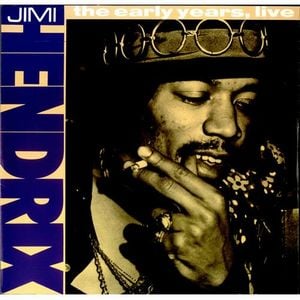 Jimi Hendrix - The Early Years Live CD (album) cover