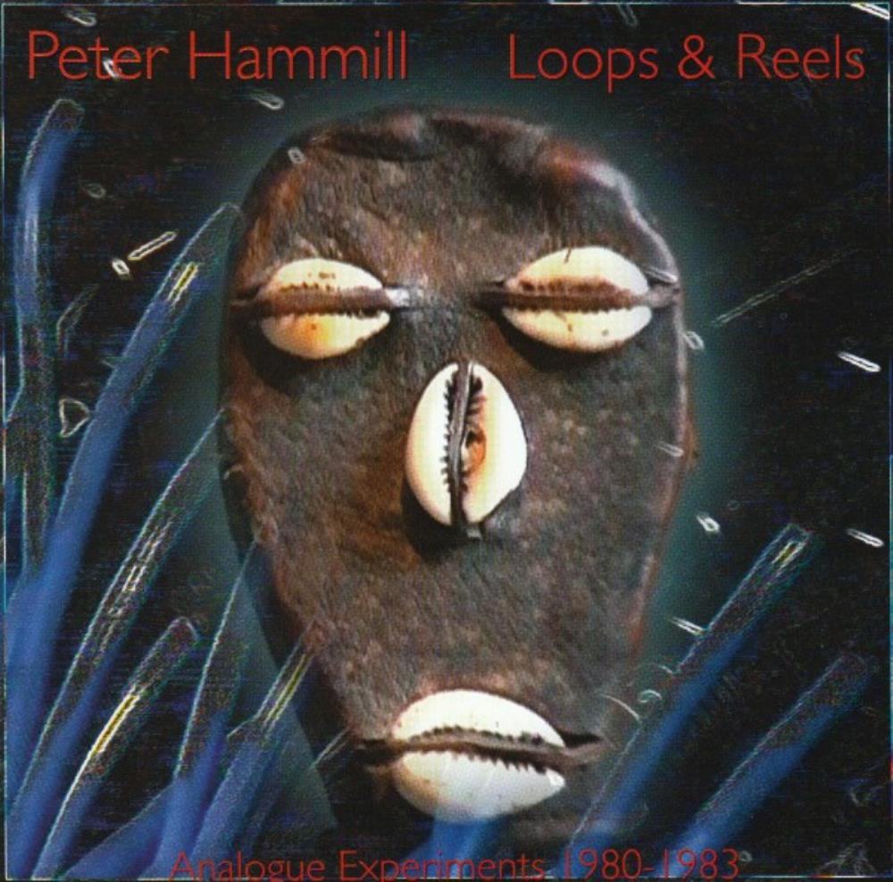 Peter Hammill Loops & Reels album cover