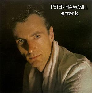 Peter Hammill - Enter K / Patience CD (album) cover
