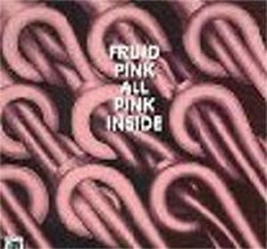 Frijid Pink - All Pink Inside CD (album) cover