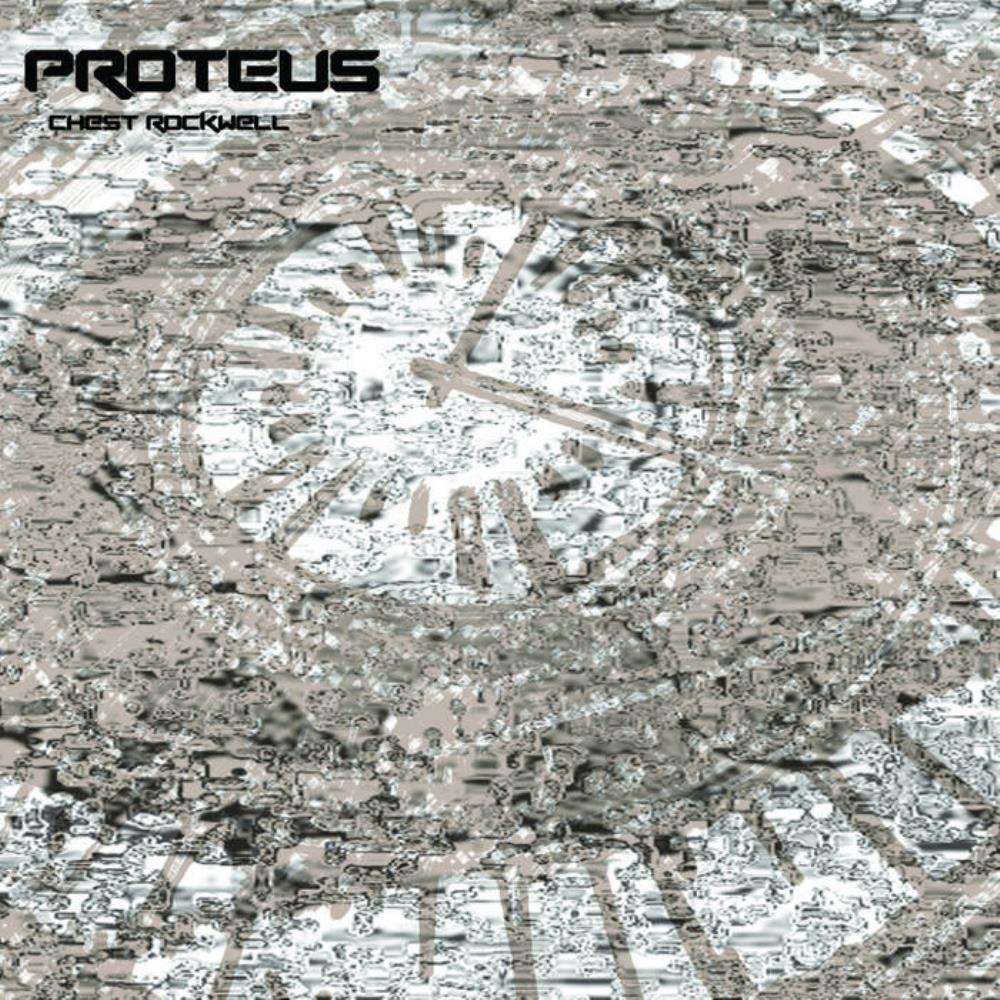 Chest Rockwell - Proteus CD (album) cover