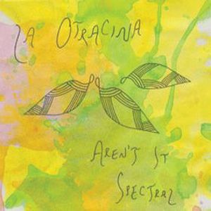 La Otracina - Aren't It Special CD (album) cover