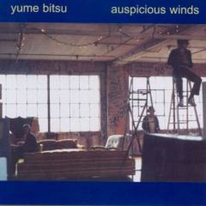 Yume Bitsu Auspicious Winds album cover