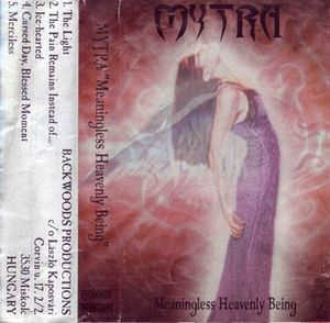 Mytra - Meaningless Heavenly Being CD (album) cover