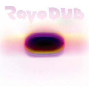 Rovo Ravo Dub album cover