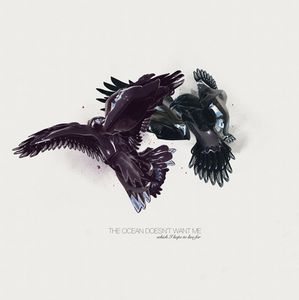 The Ocean Doesn't Want Me - Which I Hope To Live For CD (album) cover