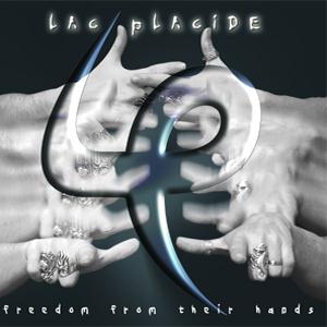 Lac Placide - Freedom from their hands CD (album) cover