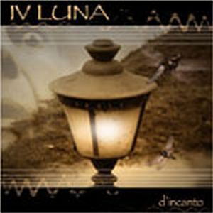 IV Luna - D'Incanto CD (album) cover