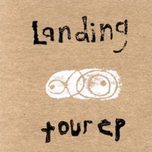 Landing - Tour EP CD (album) cover