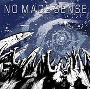 No Made Sense - NoMadeSense CD (album) cover