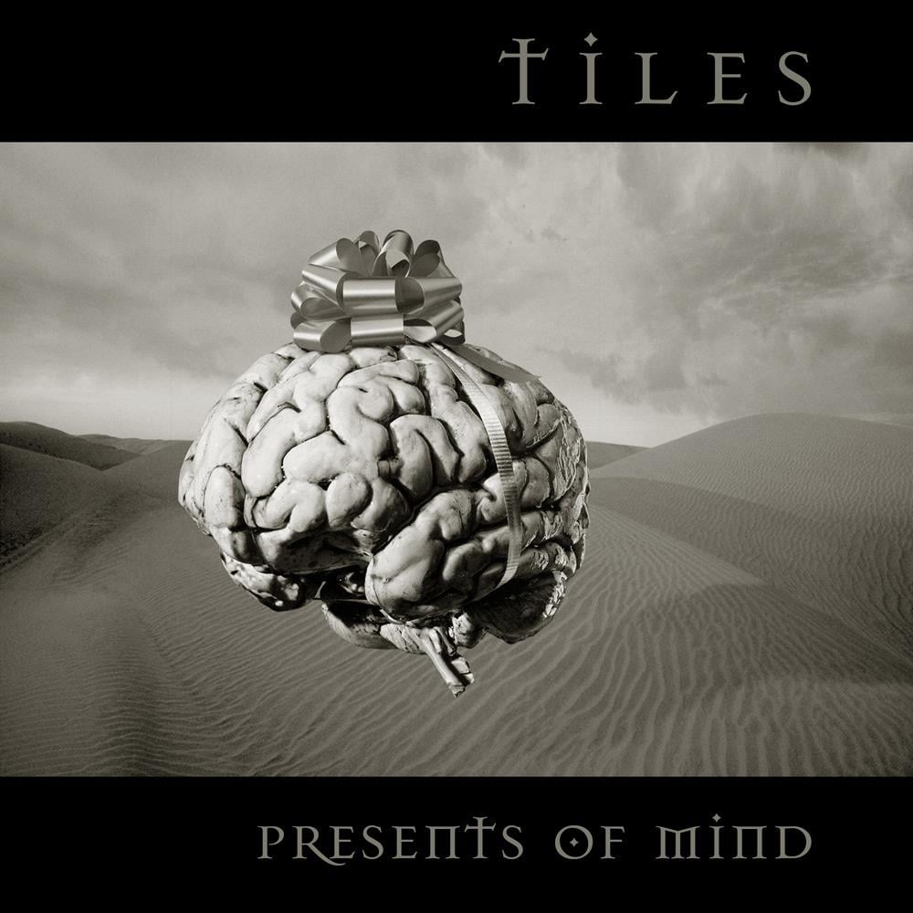 Tiles - Presents of Mind CD (album) cover