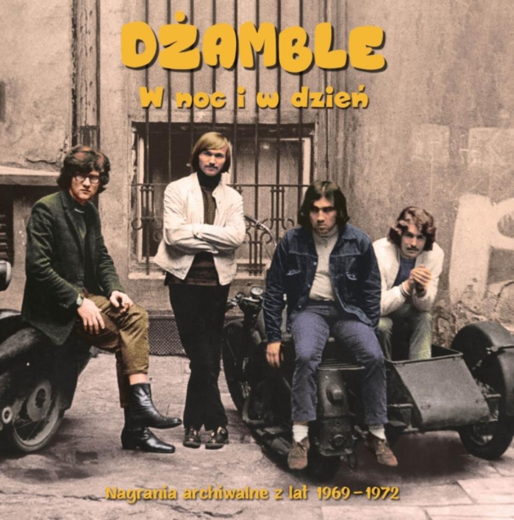 Dzamble - W noc i w dzień (nagrania archiwalne z lat 1969-1972) CD (album) cover