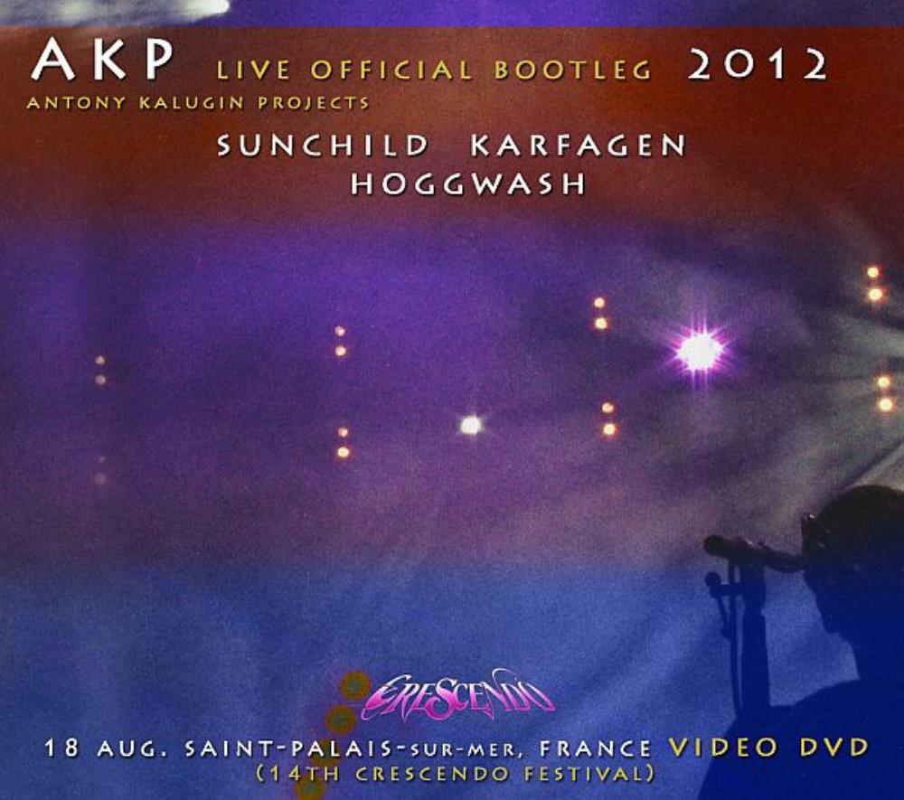 Sunchild Sunchild / Karfagen / Hoggwash: Live in France Bootleg 2012 album cover