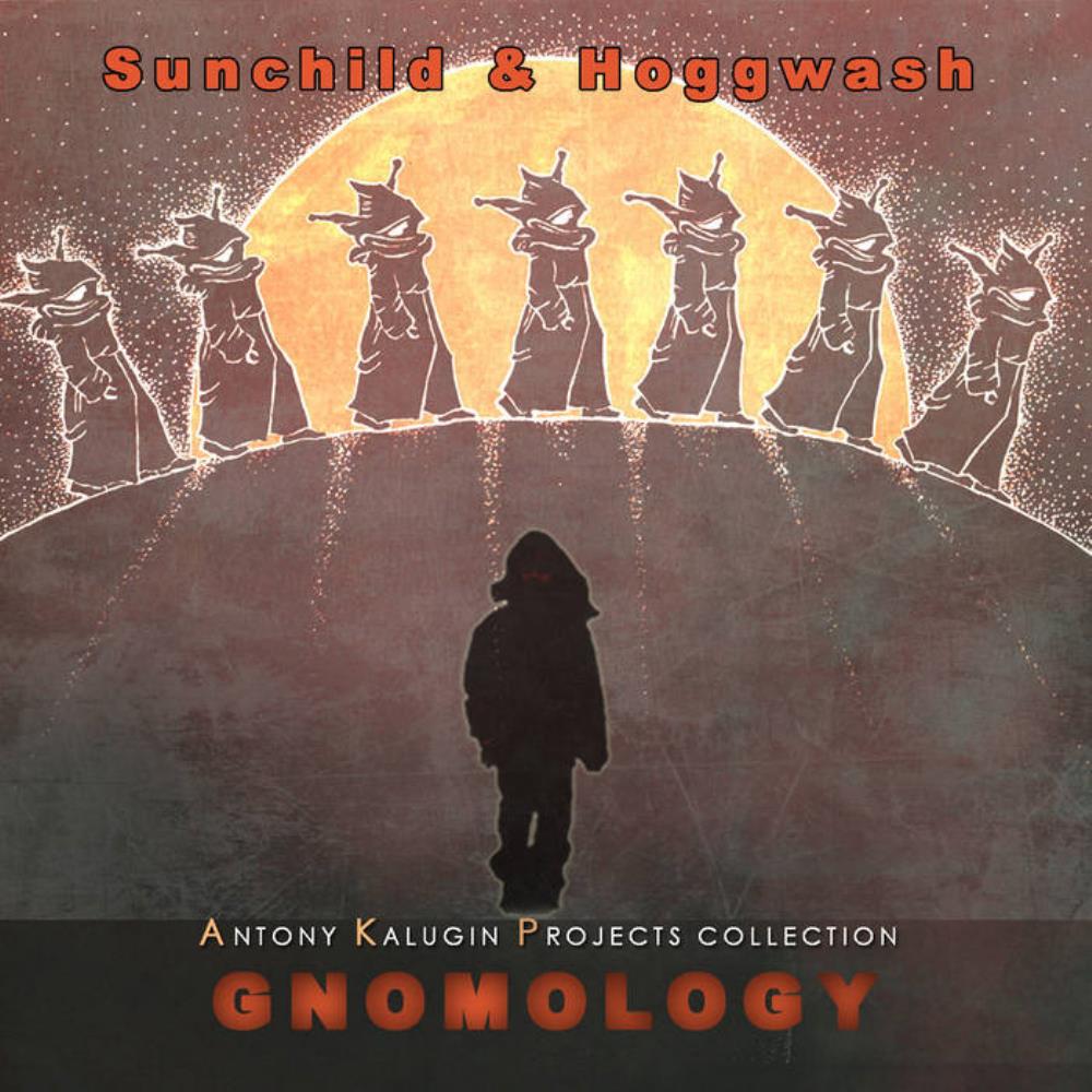 Sunchild - Sunchild & Hoggwash: Gnomology CD (album) cover