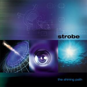 Strobe The Shining Path album cover