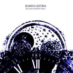 Karda Estra - The Seas and the Stars CD (album) cover