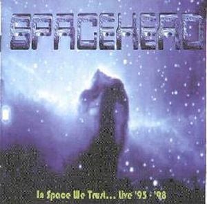Spacehead In Space We Trust album cover