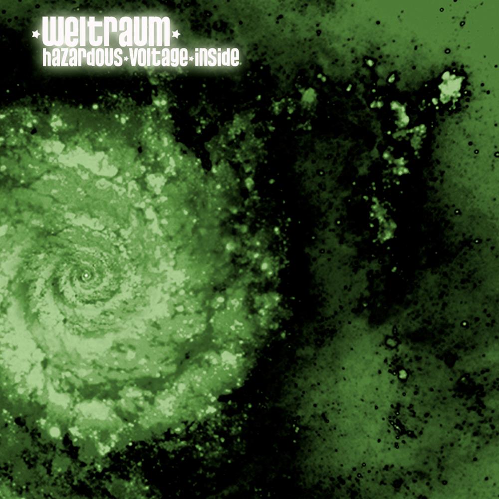 Weltraum - Hazardous Voltage Inside CD (album) cover