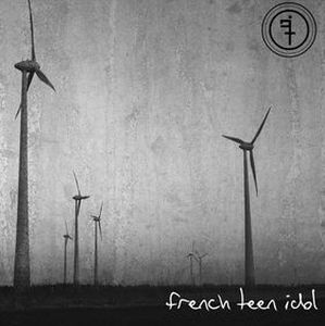 French Teen Idol - French Teen Idol CD (album) cover