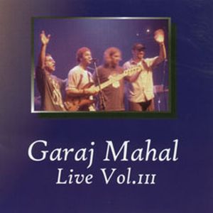 Garaj Mahal - Live Vol. III CD (album) cover