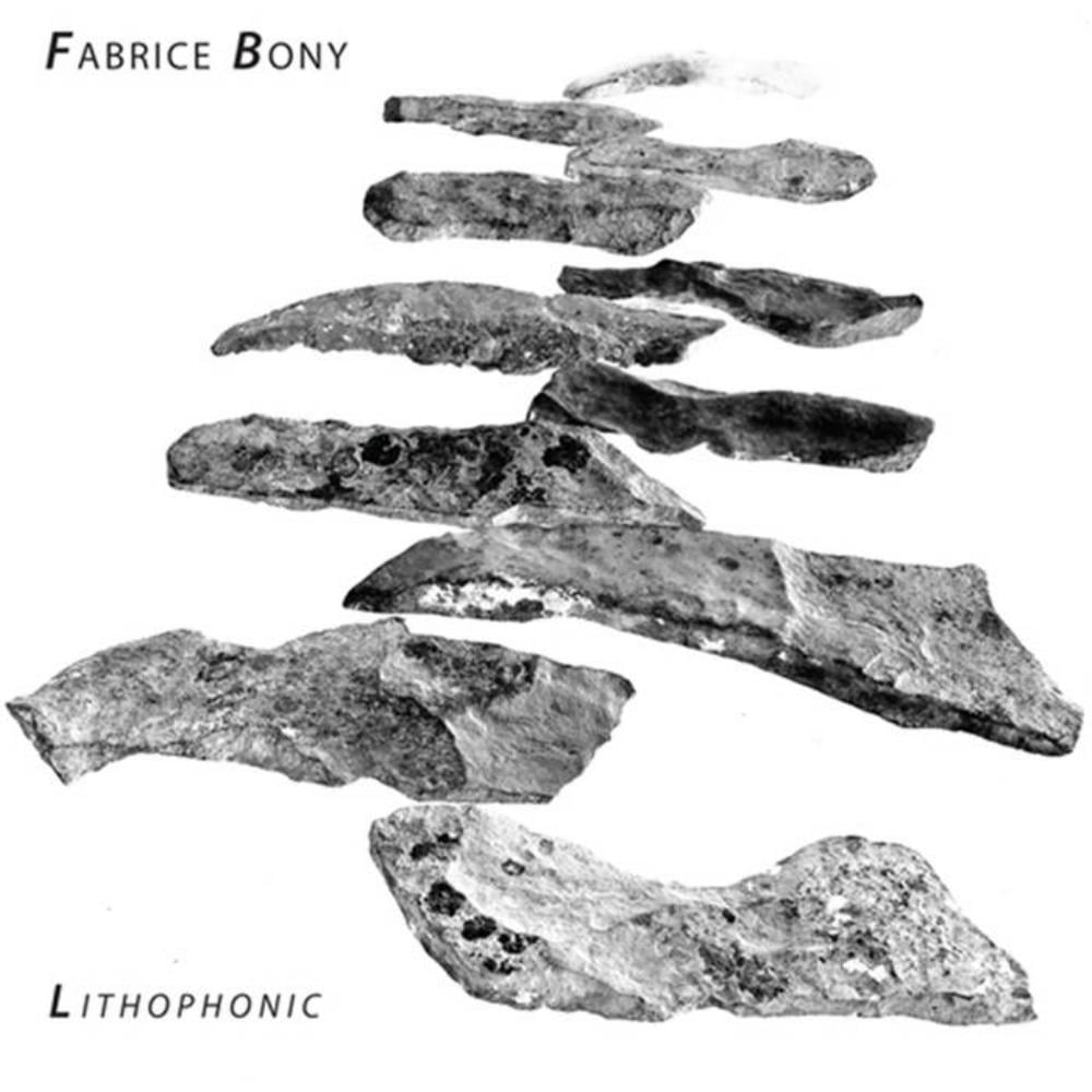 Fabrice Bony Lithophonic album cover