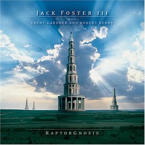 Jack Foster III Raptorgnosis album cover