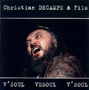 Christian Dcamps - V'soul Vesoul V'soul CD (album) cover