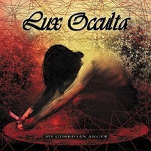 Lux Occulta - My Guardian Anger CD (album) cover